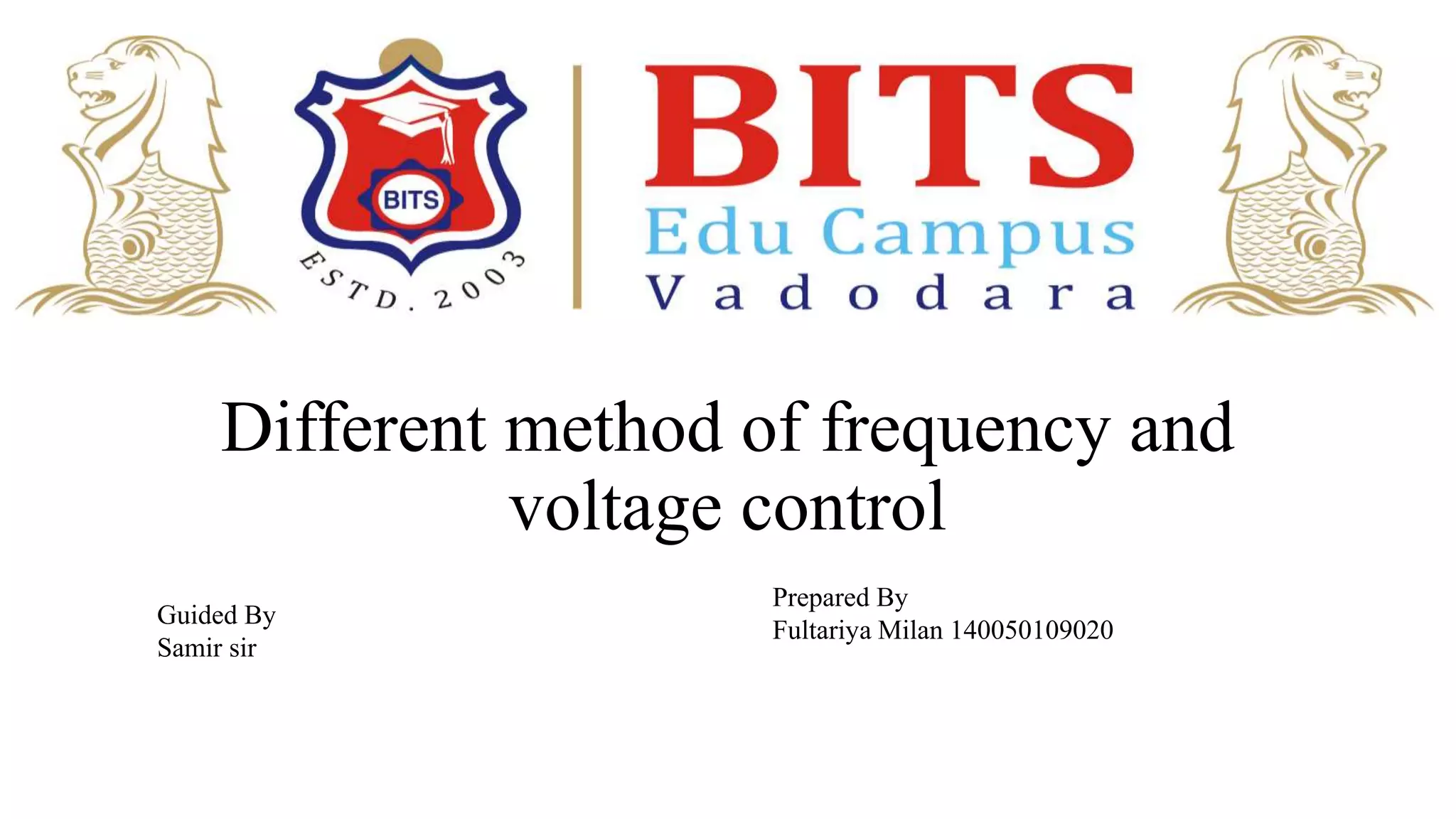 Different method of frequency and voltage control PPT