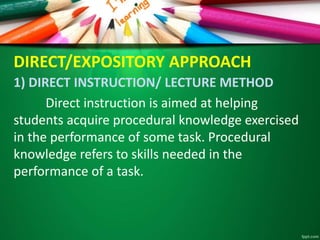 Expository Direct Different methods and approaches | PPTX