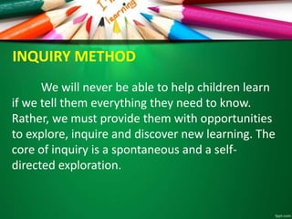 Inquire Method Different methods and approaches | PPTX