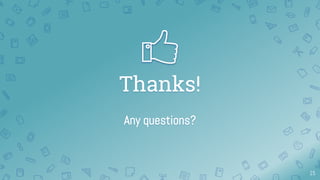 15
Thanks!
Any questions?
 