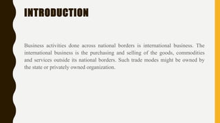 Different modes of entry into international business | PPTX