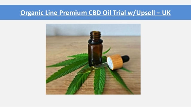 Organic Line Premium CBD Oil Trial w/Upsell – UK
 