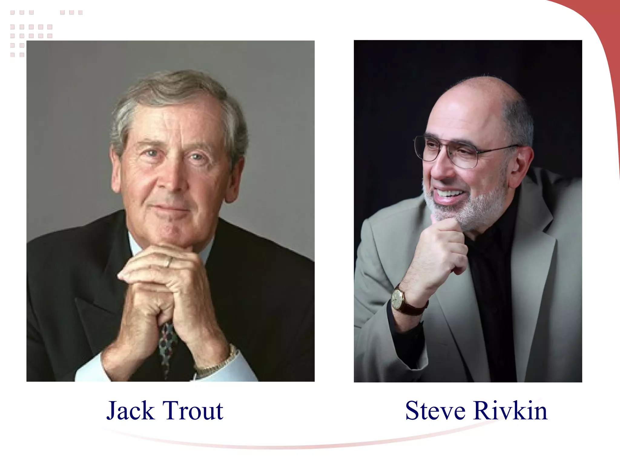 Jack Trout Steve Rivkin
 