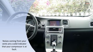 Different Parts of your Volvo AC System | PPTX
