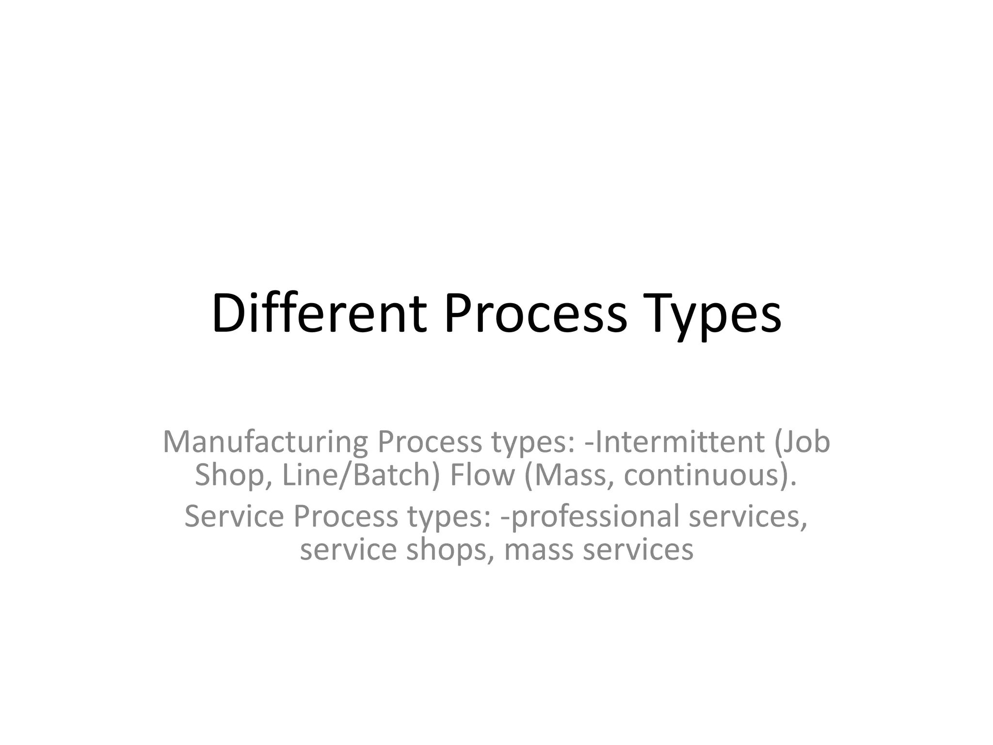 Different Process Types.pptx