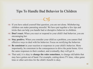 Different skills in managing he behaviour at home | PPTX