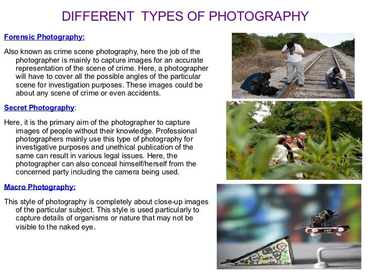Different Styles And Types Of Photography For Record In today's social media connected world, many workers are taking photographs and sharing their experiences as part of their jobs.