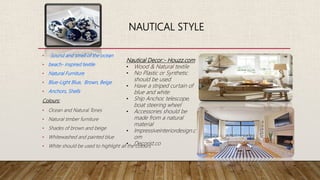 Different styles of interior designing | PPTX