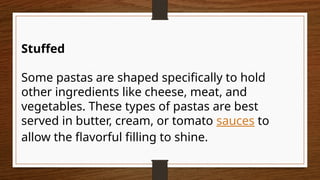 THE DIFFERENT TYPE AND SIZES OF PASTA.pptx