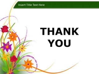 THANK
YOU
 