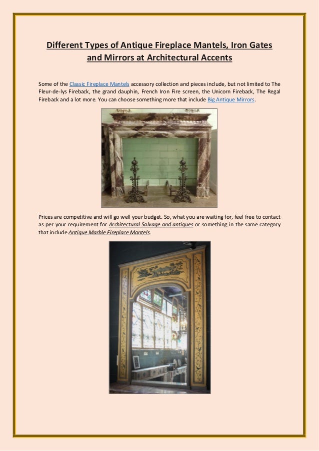 Different Types Of Antique Fireplace Mantels Iron Gates And Mirrors