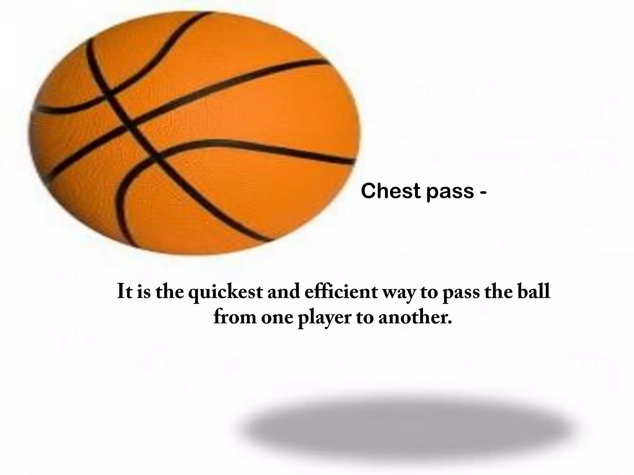 Chest pass -