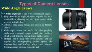 Lens Visual Examples Different types of Camera Lenses; A Photography Perspective | PPTX