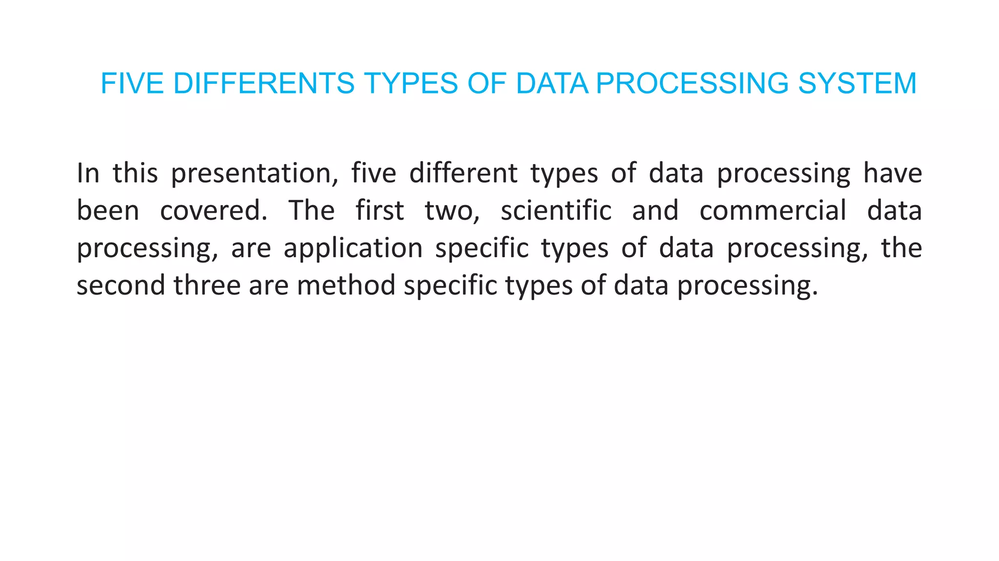 Different types of data processing | PPT