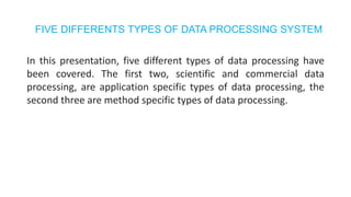 Different types of data processing | PPT