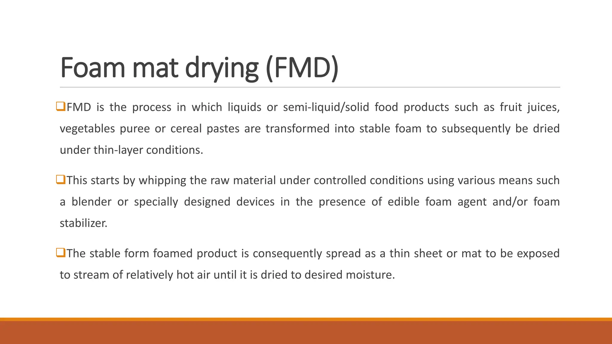 Different Types of Food Product Drying (Foam mat, heat pump and osmotic ...