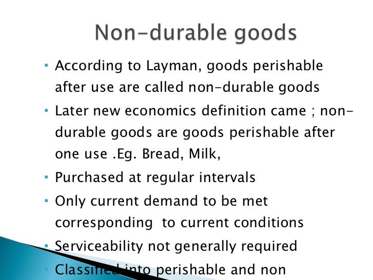 Different types of goods Different types of goods