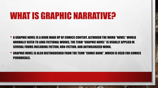 Different types of graphic narrative | PPT