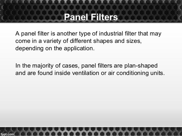 different types of industrial filters type of filters