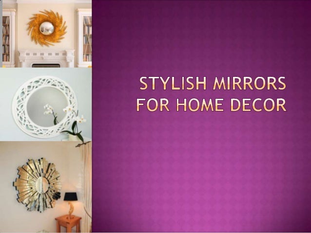 Different Types Of Mirrors For Home Decor