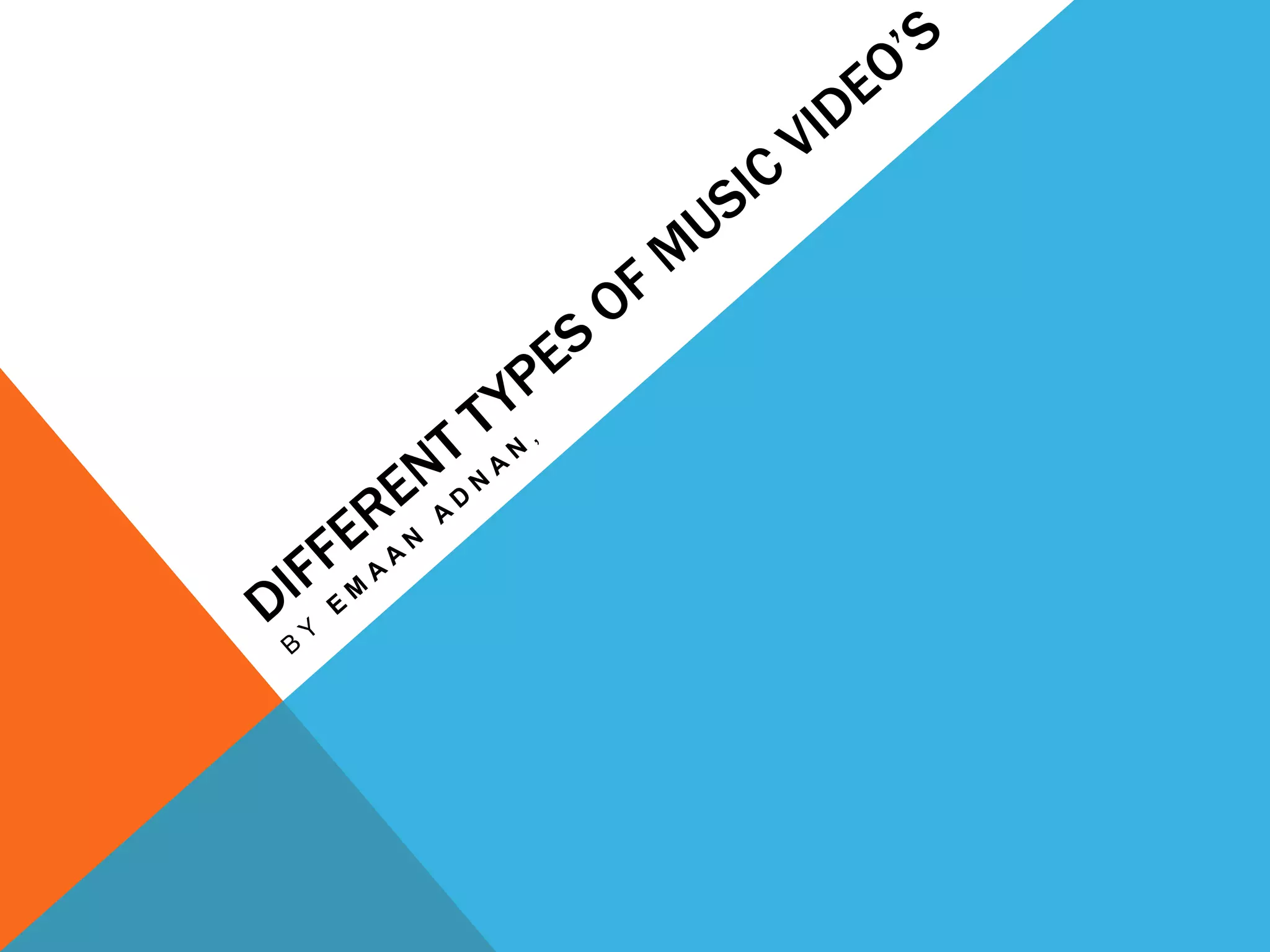 Different Types And Styles Of Music Videos PPT different-types-and-styles-of-music-videos-ppt