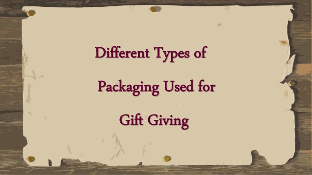 types of gifts