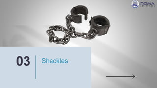 Shackles
03
 