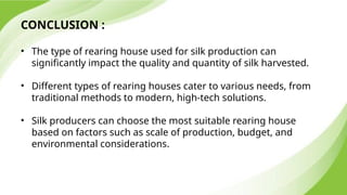 Different Types Of Silk Worm Rearing Houses.pptx