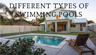 Different Types of Swimming Pools
