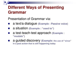 Different Ways Of Presenting Grammar