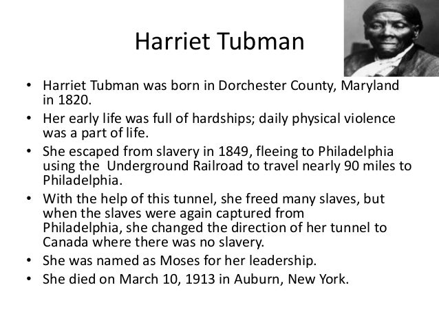 a biography of harriet ross tubman born a slave in dorchester county maryland Harriet tubman (born araminta ross born a slave in dorchester county, maryland , tubman was beaten and whipped by her various masters as a child early in life. a biography of harriet ross tubman born a slave in dorchester county maryland Harriet tubman (born araminta ross born a slave in dorchester county, maryland , tubman was beaten and whipped by her various masters as a child early in life.