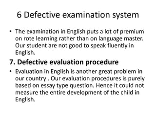 Difficulties problems in teaching of English | PPTX