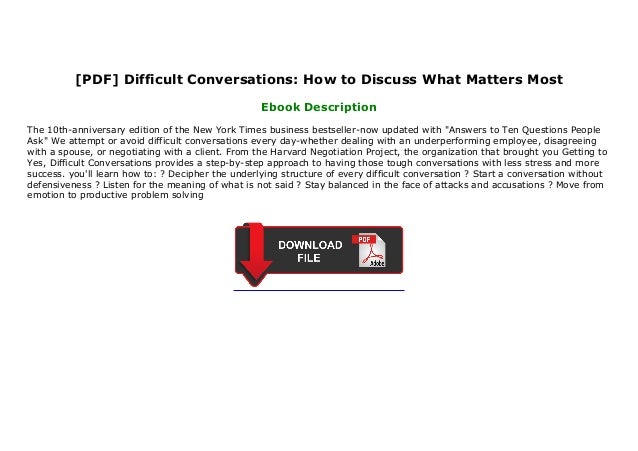 [PDF] Difficult Conversations: How to Discuss What Matters Most