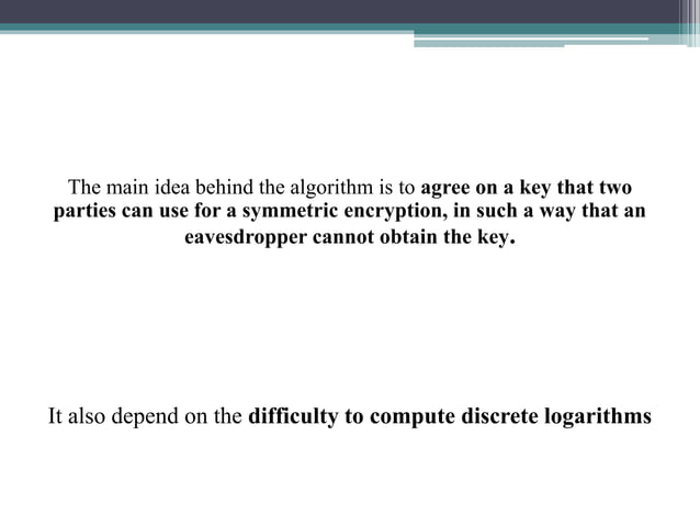 Diffie hellman key exchange algorithm | PPTX