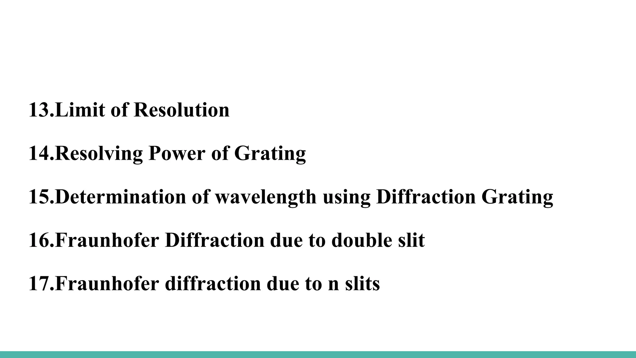 Diffraction-Fraunhofer Diffraction | PPTX
