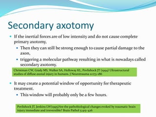 Axotomy Diffuse axonal injury | PPTX