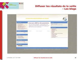 Diffuser les résultats de la veille - Les blogs 