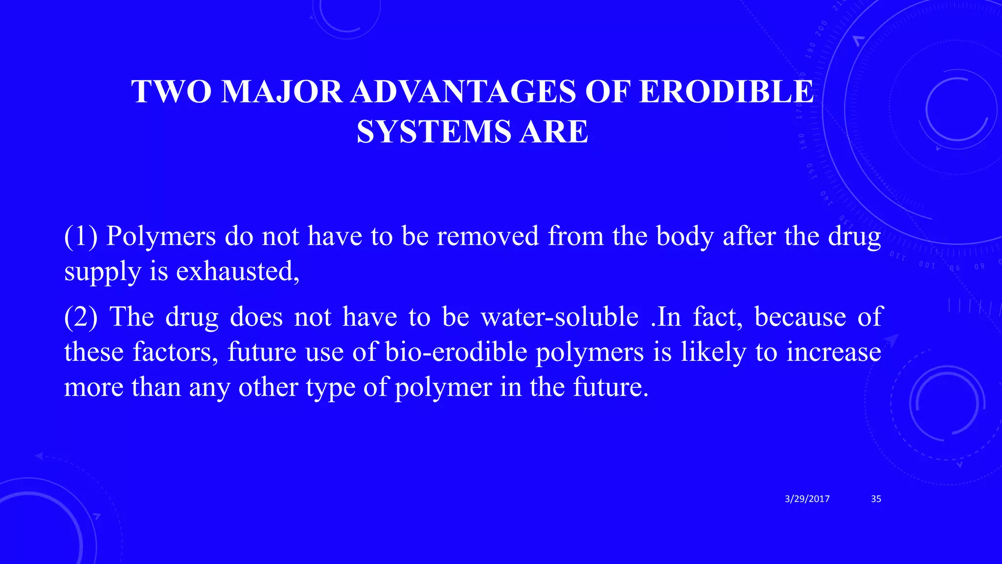 Diffusion controlled systems, solvent-activated system, chemically ...