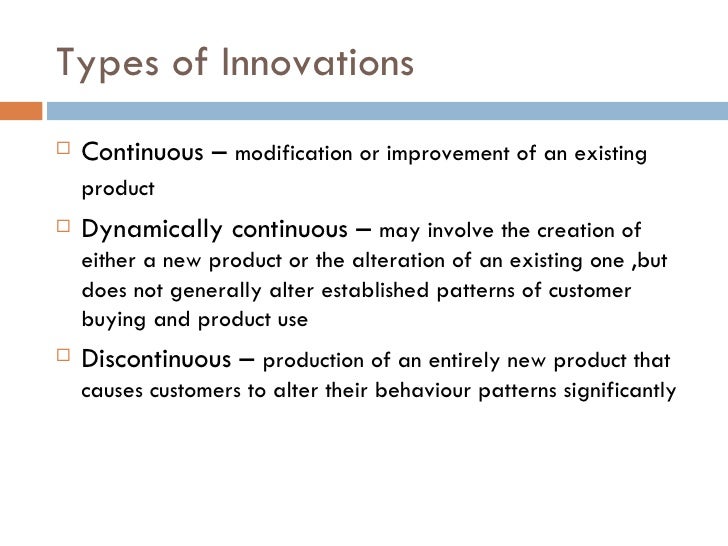 What is dynamically continuous innovation?