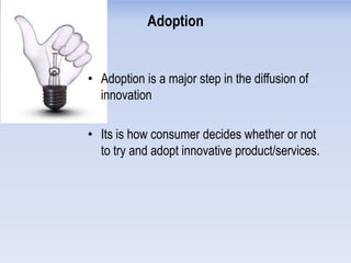 Diffusion and adoption of innovation | PPTX