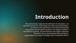 diffusion process & adoption of innovation | PPTX