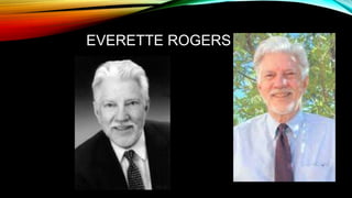 EVERETTE ROGERS
 