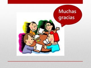 Muchas
gracias
…
 