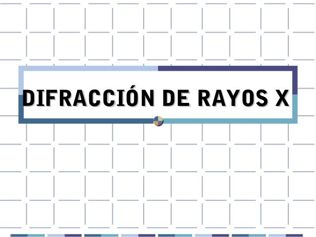 Difracción de rayos x