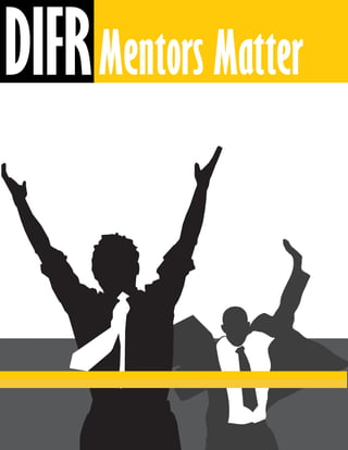 DIFR Mentors Matter
 