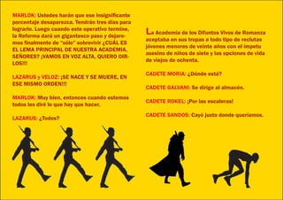 LOS DIFUNTOS VIVOS episodios 1 y 2