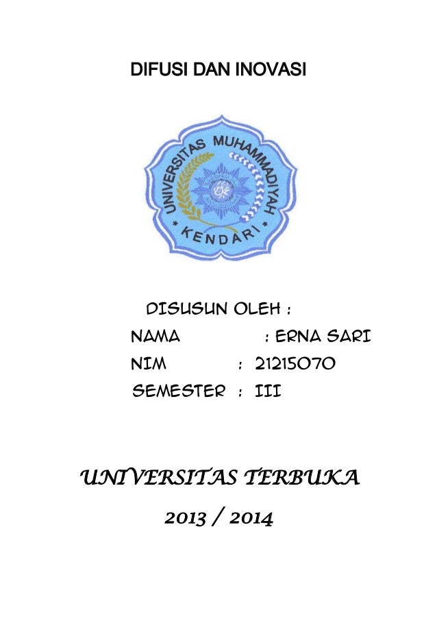 Difusi adalah proses komuikasi atau saling tukar informasi ...
