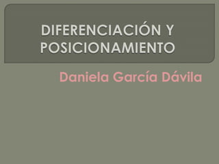 Daniela García Dávila
 