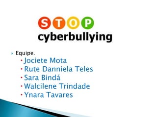  Equipe:
 Jociete Mota
 Rute Danniela Teles
 Sara Bindá
 Walcilene Trindade
 Ynara Tavares
 