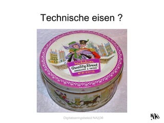 Technische eisen ? 